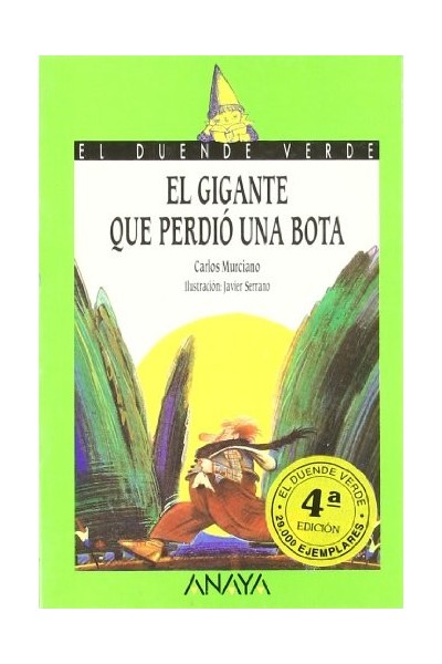 El Gigante Que Perdio Una Bota (Cuentos, Mitos Y Libros-Regalo)